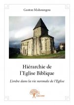 Hiérarchie de l'eglise biblique