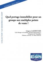 Quel portage immobilier pour un groupe aux multiples points de vente ?