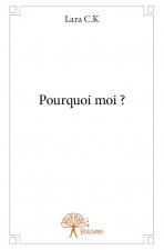 Pourquoi moi ?
