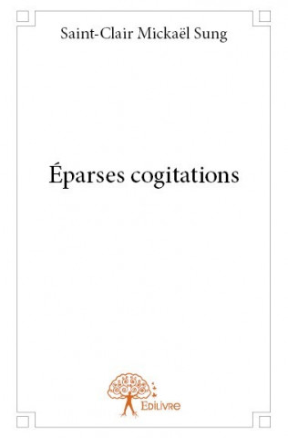 éparses cogitations