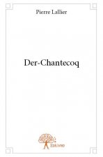 Der chantecoq