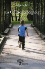 La course au bonheur