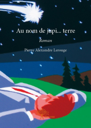 Au nom de jupi… terre