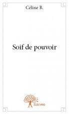 Soif de pouvoir