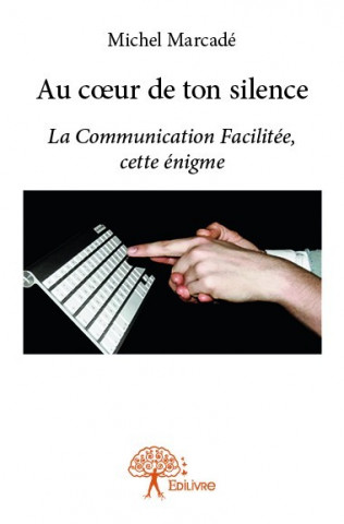 Au coeur de ton silence