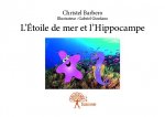 L’étoile de mer et l’hippocampe