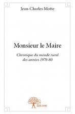 Monsieur le maire