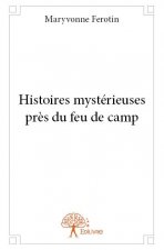 Histoires mystérieuses près du feu de camp