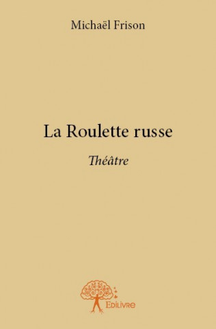 La roulette russe