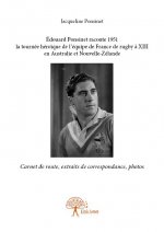édouard ponsinet raconte 1951 la tournée héroïque de l'équipe de france de rugby à xiii en australie et nouvelle zélande