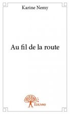 Au fil de la route