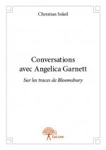 Conversations avec angelica garnett