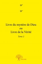 Livre du mystère de dieu ou livre de la vérité