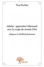 Adidas : apprendre l'allemand avec la coupe du monde 2014