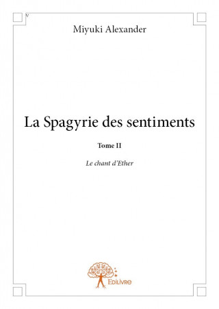 La spagyrie des sentiments