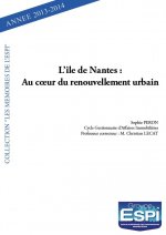 L’île de nantes : au cœur du renouvellement urbain