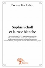 Sophie scholl et la rose blanche