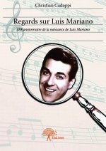 Regards sur luis mariano