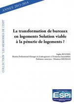 La transformation de bureaux en logements solution viable à la pénurie de logements ?