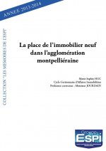 La place de l’immobilier neuf dans l’agglomération montpelliéraine