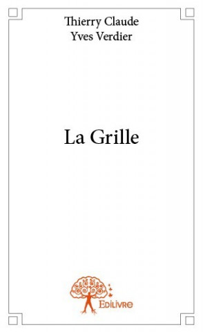 La grille