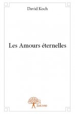 Les amours éternelles