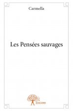 Les pensées sauvages