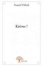 Krèves !