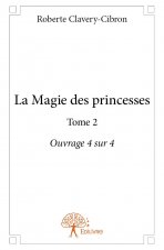 La magie des princesses