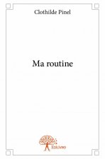 Ma routine