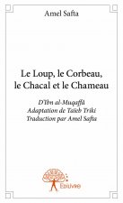 Le loup, le corbeau, le chacal et le chameau