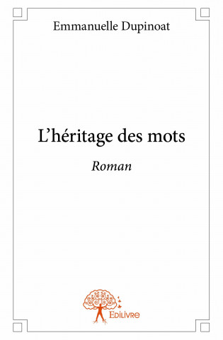 L'héritage des mots