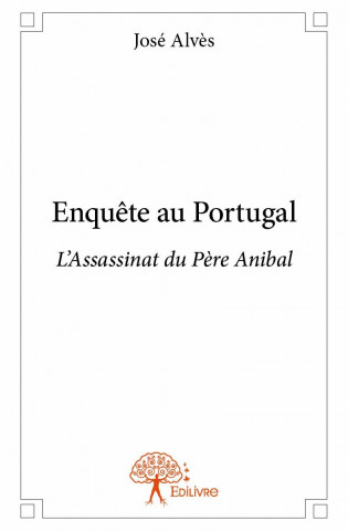 Enquête au portugal