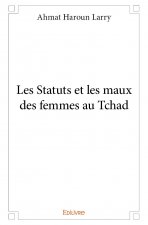 Les statuts et les maux des femmes au tchad