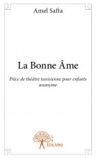 La bonne âme