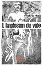 L'implosion du vide