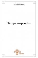 Temps suspendus