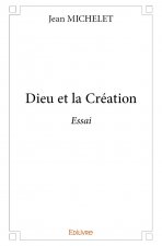 Dieu et la création