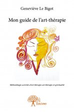 Mon guide de l'art thérapie