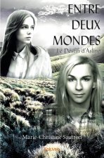 Entre deux mondes