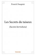 Les secrets du taiseux