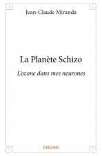 La planète schizo