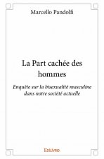La part cachée des hommes