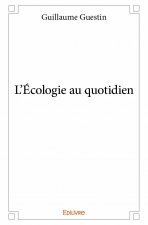 L'écologie au quotidien