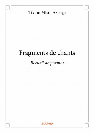 Fragments de chants