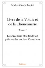Livre de la voidie et de la chouennerie