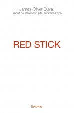 Red stick