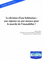 La division d’une habitation : une réponse ou une menace pour le marché de l’immobilier ?