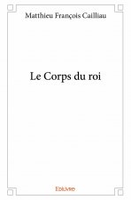 Le corps du roi