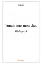 Jamais sans mon chat